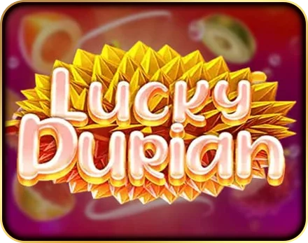 Lucky Durian